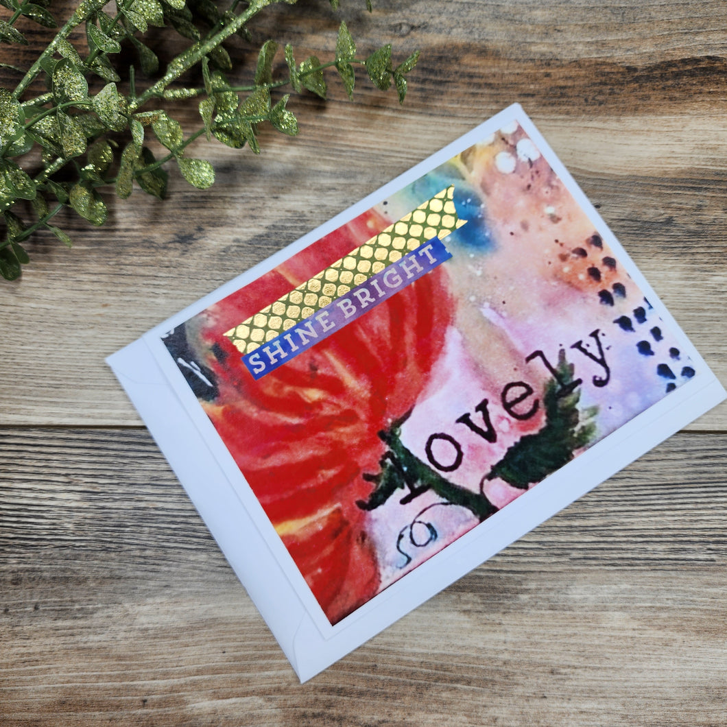 Shine Bright Lovely red greeting card